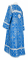 Стихарь дьяконский - шёлк Ш3 "Иверский" (синий-серебро) вид сзади, обиходная отделка